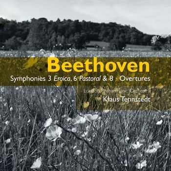 Klaus Tennstedt - Beethoven: Symphonies 3 'Eroica', 6 'Pastoral' & 8 - Overtures