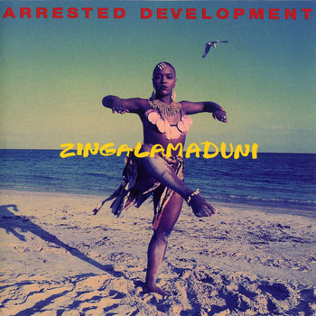 ARRESTED DEVELOPMENT - Zingalamaduni