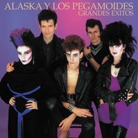 Alaska Y Los Pegamoides - Grandes Éxitos- Remasters