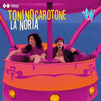 Tonino Carotone - La Noria