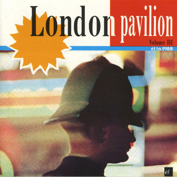 Various Artists - London Pavillion(Volume Three)