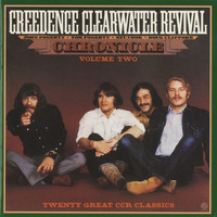 Creedence Clearwater Revival - Chronicle: Vol. 2