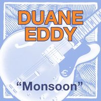 Duane Eddy - Monsoon