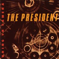 Wayne Horvitz/The President - Bring Yr Camera