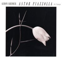 Gidon Kremer - Astor Piazzolla: El Tango