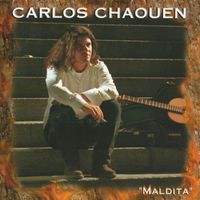 Carlos Chaouen - Maldita