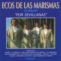 Ecos de las Marismas - Lo mejor por Sevillanas