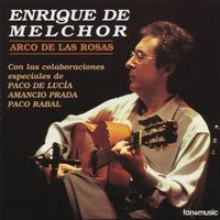 Enrique De Melchor - Arco de las Rosas