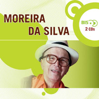 Moreira Da Silva - Nova Bis - Moreira da Silva