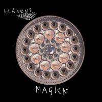 Klaxons - Magick