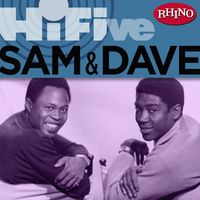 Sam & Dave - Rhino Hi-Five: Sam & Dave