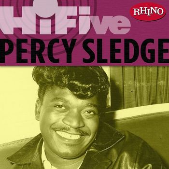 Percy Sledge - Rhino Hi-Five: Percy Sledge