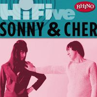 Sonny & Cher - Rhino Hi-Five: Sonny & Cher