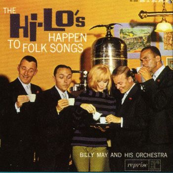 The Hi-Lo's With Billy May - The Hi-Lo's Happen To Folk Songs