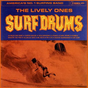 The Lively Ones - Surf Drums