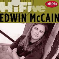 Edwin McCain - Rhino Hi-Five:  Edwin McCain