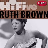 Ruth Brown - Rhino Hi-Five:  Ruth Brown