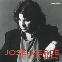 Jose Merce - Pa' saber de tu querer
