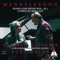 Kurt Masur - Mendelssohn: Piano Concertos Nos. 1 - 2 & Capriccio brillant