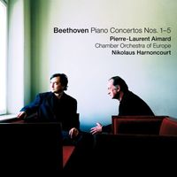 Pierre-Laurent Aimard, Nikolaus Harnoncourt & Chamber Orchestra of Europe - Beethoven: Piano Concertos Nos. 1 - 5