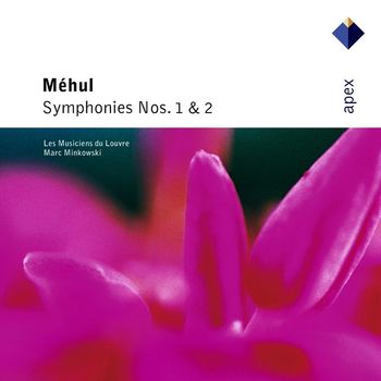 Marc Minkowski & Les Musiciens du Louvre - Méhul : Symphonies Nos 1 & 2 (-  Apex)