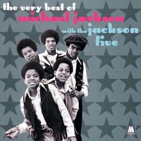 Michael Jackson, Jackson 5 - The Very Best Of Michael Jackson With The Jackson 5