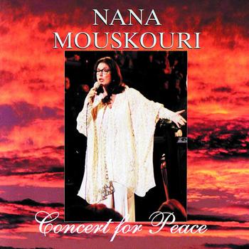Nana Mouskouri - Concert For Peace