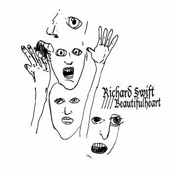 Richard Swift - Beautifulheart