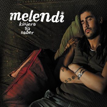 Melendi - Kisiera Yo Saber