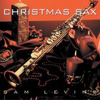 Sam Levine - Christmas Sax