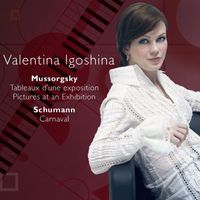 Valentina Igoshina - Mussorgsky : Pictures & Schumann : Carnaval