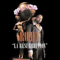 Rohff - La Résurrection