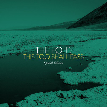 The Fold - This Too Shall Pass (Deluxe)