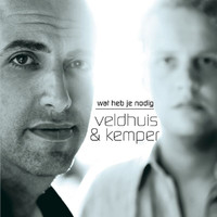 Veldhuis & Kemper - Wat Heb Je Nodig