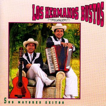 Los Hermanos Bustos - Abusadora