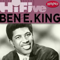 Ben E. King - Rhino Hi-Five: Ben E. King