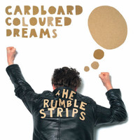 The Rumble Strips - Cardboard Coloured Dreams EP