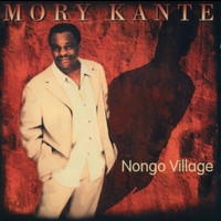 Mory Kanté - Nongo Village