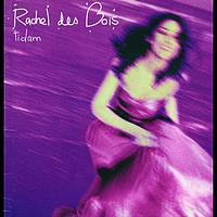 Rachel Des Bois - Tidam