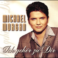 Michael Morgan - Ich gehör zu Dir