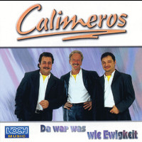Calimeros - Da war was wie Ewigkeit