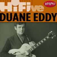 Duane Eddy - Rhino Hi-Five: Duane Eddy