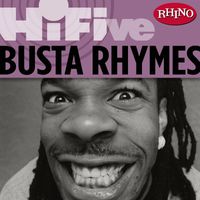 Busta Rhymes - Rhino Hi-Five: Busta Rhymes (Explicit)