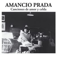 Amancio Prada - Canciones de amor y celda