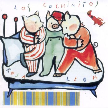 Rosa Leon - Los cochinitos