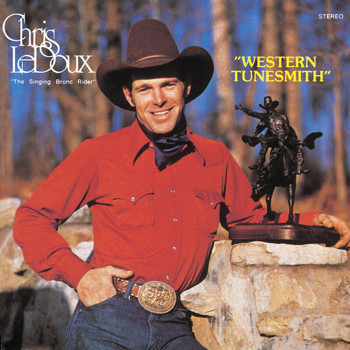 Chris LeDoux - Western Tunesmith