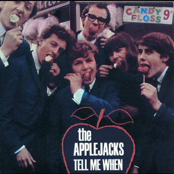 The Applejacks - Tell Me When