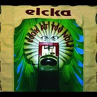 Elcka - Look At You Now