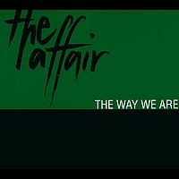 The Affair - The Way We Are
