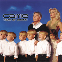 Carrie - Fear Of Sound